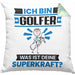 Golfer Kissen mit Füllung 40x40 Geschenk für Golfer Geburtstag Lustiger Spruch Was Ist Deine Superkraft (Grau) Grün Trendation