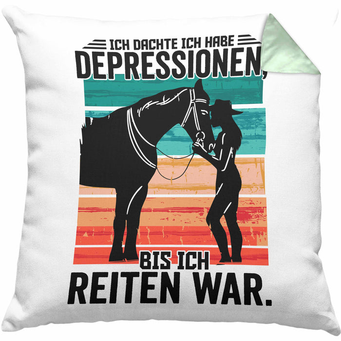 Reiterin Geschenk Kissen mit Füllung 40x40 Spruch Ich Dachte Ich Habe Depressionen Bis Ich Reiten War Geschenkidee (Grau) Grün Trendation
