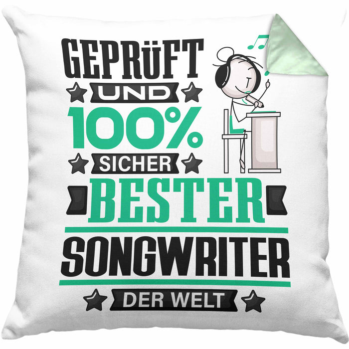 Songwriter Geschenk Lustiger Spruch für Songwriter Geschenkidee Bester Songwriter Der WeltKissen mit Füllung 40x40 (Grau) Grün Trendation