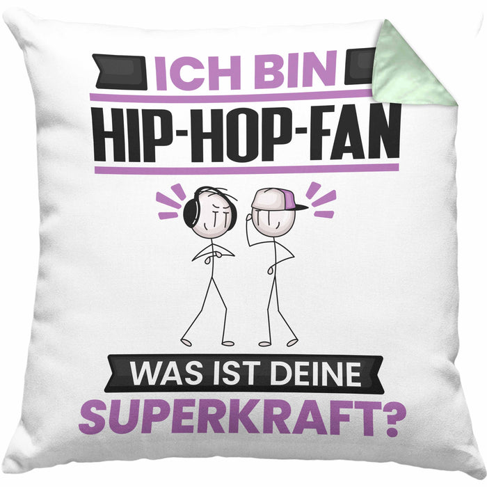 Hip-Hop-Fan Kissen mit Füllung 40x40 Geschenk für Hip-Hop-Fan Geburtstag Lustiger Spruch Was Ist Deine Superkraft (Grau) Grün Trendation