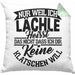 Sarkastischer Spruch Kissen mit Füllung 40x40 Geschenk für Frauen Nur Weil Ich Lächle Heißt Das Nicht Dass Ich Dir Keine Klatschen Will (Grau) Grün Trendation