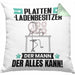 Plattenladenbesitzer Kissen mit Füllung 40x40 Geschenk für Plattenladenbesitzer Der Mann Der Alles Kann Geschenkidee zum Geburtstag (Grau) Grün Trendation