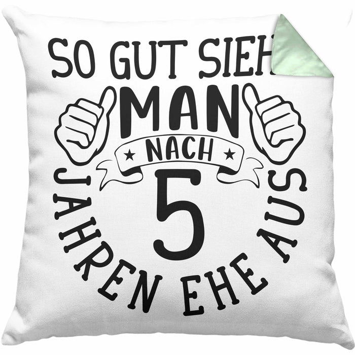Hölzerne Hochzeit Kissen mit Füllung 40x40 Geschenk Ehemann Ehefrau Partner So Gut Sieht Man Nach 5 Jahren Ehe Aus (Grau) Grün Trendation