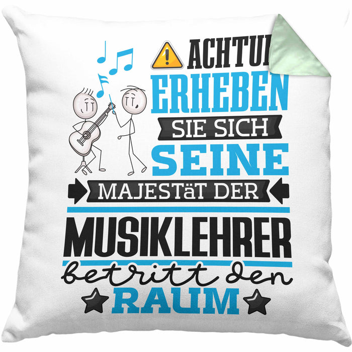 Musiklehrer Geschenk Kissen mit Füllung 40x40 Lustiger Spruch Erheben Sie Sich Der Musiklehrer Betritt den Raum (Grau) Grün Trendation