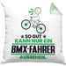 BMX-Fahrer Geschenk Kissen mit Füllung 40x40 So Gut Kann Nur Ein BMX-Fahrer Aussehen Geschenkidee (Grau) Grün Trendation