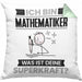 Mathematiker Kissen mit Füllung 40x40 Geschenk für Mathematiker Geburtstag Lustiger Spruch Was Ist Deine Superkraft (Grau) Grün Trendation