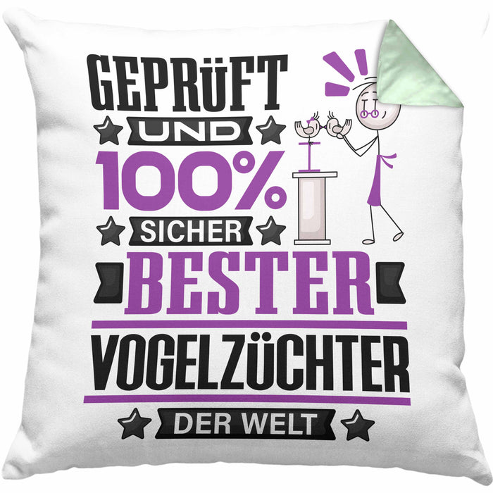 Vogelzüchter Geschenk Lustiger Spruch für Vogelzüchter Geschenkidee Bester Vogelzüchter Der WeltKissen mit Füllung 40x40 (Grau) Grün Trendation