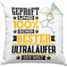 Ultraläufer Geschenk Lustiger Spruch für Ultraläufer Geschenkidee Bester Ultraläufer Der WeltKissen mit Füllung 40x40 (Grau) Grün Trendation