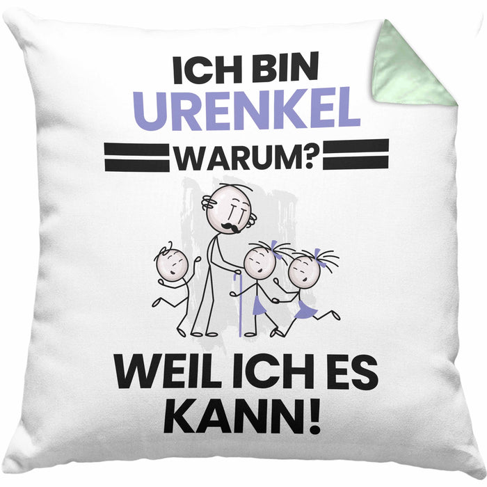 Urenkel Geschenk Kissen mit Füllung 40x40 Lustiger Spruch Ich Bin Urenkel Warum Weil Ich Es Kann Geschenkidee Bester Urenkel Geburtstag (Grau) Grün Trendation