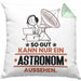 Astronom Geschenk Kissen mit Füllung 40x40 So Gut Kann Nur Ein Astronom Aussehen Geschenkidee (Grau) Grün Trendation