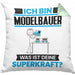 Modelbauer Kissen mit Füllung 40x40 Geschenk für Modelbauer Geburtstag Lustiger Spruch Was Ist Deine Superkraft (Grau) Grün Trendation