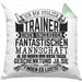 Trainer Geschenk Kissen mit Füllung 40x40 Ich Bin Stolzer Trainer Fußball Basketball Eis-Hockey Trainer Geschenkidee (Grau) Grün Trendation