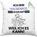 Halbenkel Geschenk Kissen mit Füllung 40x40 Lustiger Spruch Ich Bin Halbenkel Warum Weil Ich Es Kann Geschenkidee Bester Halbenkel Geburtstag (Grau) Grün Trendation