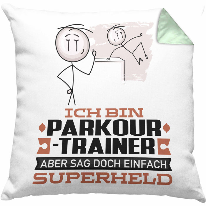Parkour-Trainer Geschenk Kissen mit Füllung 40x40 Ich Bin Parkour-Trainer Aber Sag Doch Einfach Superheld Lustige Geschenkdiee für Parkour-Trainer (Grau) Grün Trendation