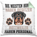 Rottweiler Besitzer Kissen mit Füllung 40x40 Geschenk Lustiger Spruch Geschenkidee Besitzerin Rottweiler Haben Personal (Grau) Grün Trendation