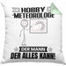 Hobbymeteorologe Kissen mit Füllung 40x40 Geschenk für Hobbymeteorologe Der Mann Der Alles Kann Geschenkidee zum Geburtstag (Grau) Grün Trendation