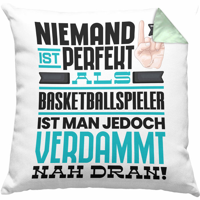Basketballspieler Geschenk Kissen mit Füllung 40x40 Lustige Geschenkidee für Basketballspieler Geburtstag Niemand Ist Perfekt Aber Als Basketballspieler Ist Man Nah Dran (Grau) Grün Trendation