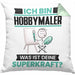 Hobbymaler Kissen mit Füllung 40x40 Geschenk für Hobbymaler Geburtstag Lustiger Spruch Was Ist Deine Superkraft (Grau) Grün Trendation