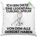 Curling-Spieler Geschenk Kissen mit Füllung 40x40 Lustige Geschenkidee Geburtstag für Curling-Spieler Ich Bin Dieser Legendäre Curling-Spieler Von Dem Alle Geredet Haben (Grau) Grün Trendation
