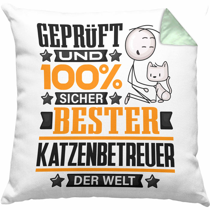 Katzenbetreuer Geschenk Lustiger Spruch für Katzenbetreuer Geschenkidee Bester Katzenbetreuer Der WeltKissen mit Füllung 40x40 (Grau) Grün Trendation
