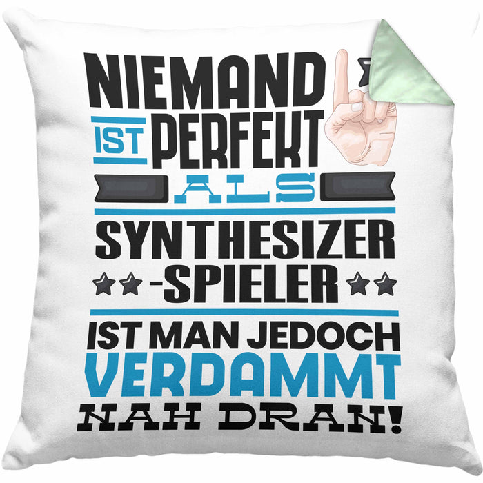 Synthesizer-Spieler Geschenk Kissen mit Füllung 40x40 Lustige Geschenkidee für Synthesizer-Spieler Geburtstag Niemand Ist Perfekt Aber Als Synthesizer-Spieler Ist Man Nah Dran (Grau) Grün Trendation