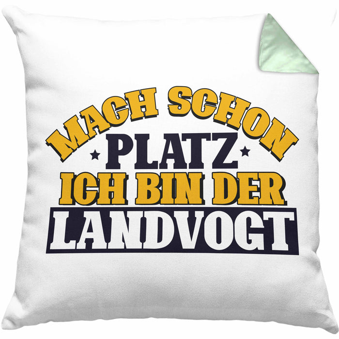 Landvogt Kissen mit Füllung 40x40 Geschenk Lustiger Spruch Mach Schon Platz Ich Bin Der Landvogt Geschenkidee Geburtstag (Grau) Grün Trendation