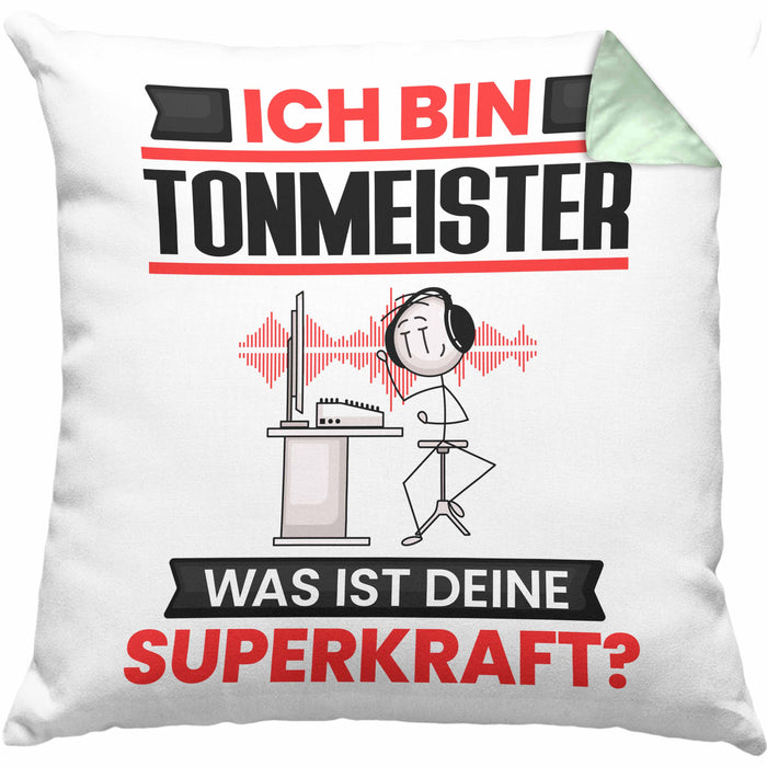 Tonmeister Kissen mit Füllung 40x40 Geschenk für Tonmeister Geburtstag Lustiger Spruch Was Ist Deine Superkraft (Grau) Grün Trendation