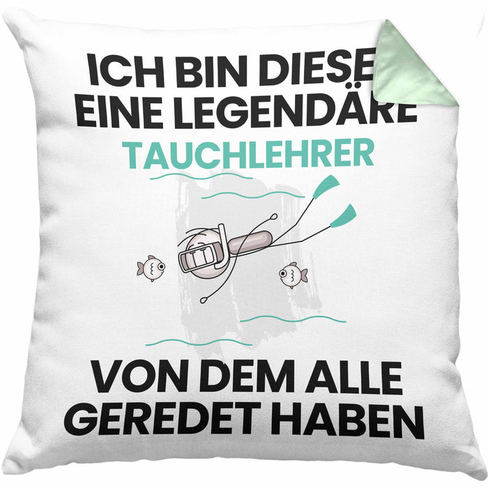 Tauchlehrer Geschenk Kissen mit Füllung 40x40 Lustige Geschenkidee Geburtstag für Tauchlehrer Ich Bin Dieser Legendäre Tauchlehrer Von Dem Alle Geredet Haben (Grau) Grün Trendation