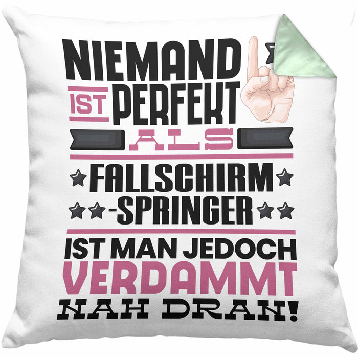 Fallschirmspringer Geschenk Kissen mit Füllung 40x40 Lustige Geschenkidee für Fallschirmspringer Geburtstag Niemand Ist Perfekt Aber Als Fallschirmspringer Ist Man Nah Dran (Grau) Grün Trendation