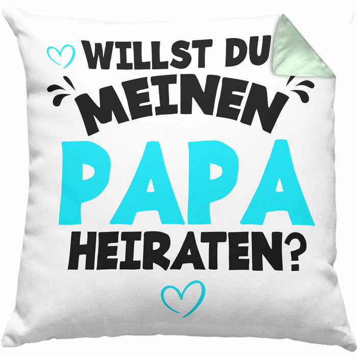 Heiratsantrag Kissen mit Füllung 40x40 Geschenk Lustiger Spruch Willst Du Meinen Papa Heiraten Geschenkidee Geburtstag (Grau) Grün Trendation