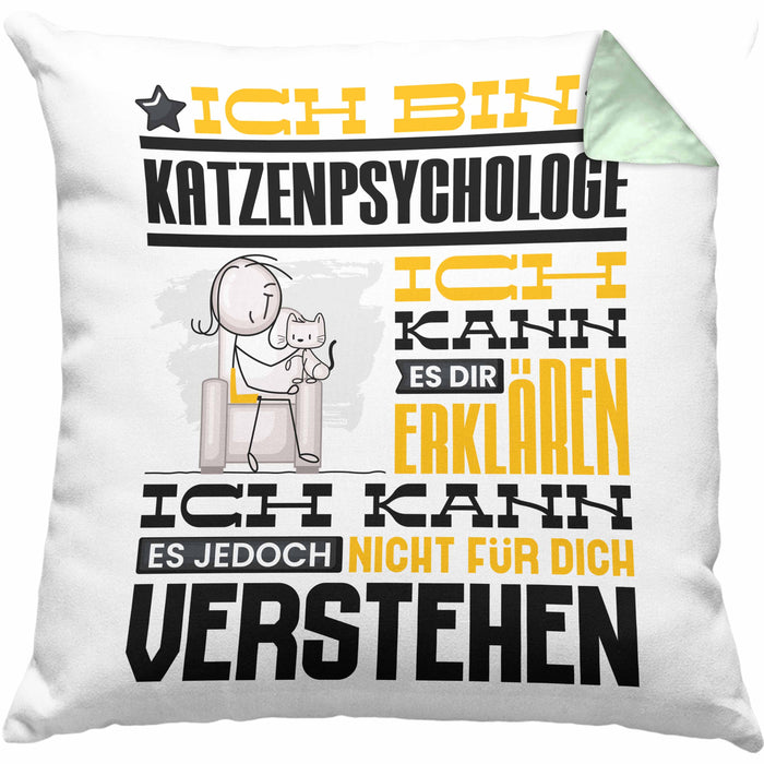 Katzenpsychologe Geschenk Kaffee-Kissen mit Füllung 40x40 Geschenkidee für Katzenpsychologe Ich Bin Katzenpsychologe Ich Kann Es Dir Erklären Jedoch Nicht Für Dich Verstehen Spruch Lustig (Grau) Grün Trendation