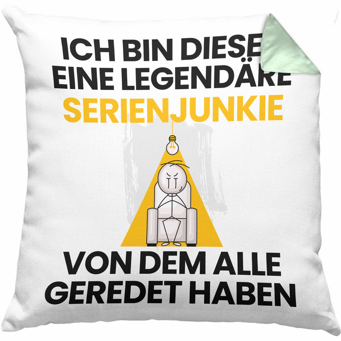 Serienjunkie Geschenk Kissen mit Füllung 40x40 Lustige Geschenkidee Geburtstag für Serienjunkie Ich Bin Dieser Legendäre Serienjunkie Von Dem Alle Geredet Haben (Grau) Grün Trendation