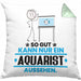 Aquarist Geschenk Kissen mit Füllung 40x40 So Gut Kann Nur Ein Aquarist Aussehen Geschenkidee (Grau) Grün Trendation