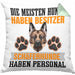 Schäferhund Besitzer Kissen mit Füllung 40x40 Geschenk Lustiger Spruch Geschenkidee Besitzerin Schäferhund Haben Personal (Grau) Grün Trendation