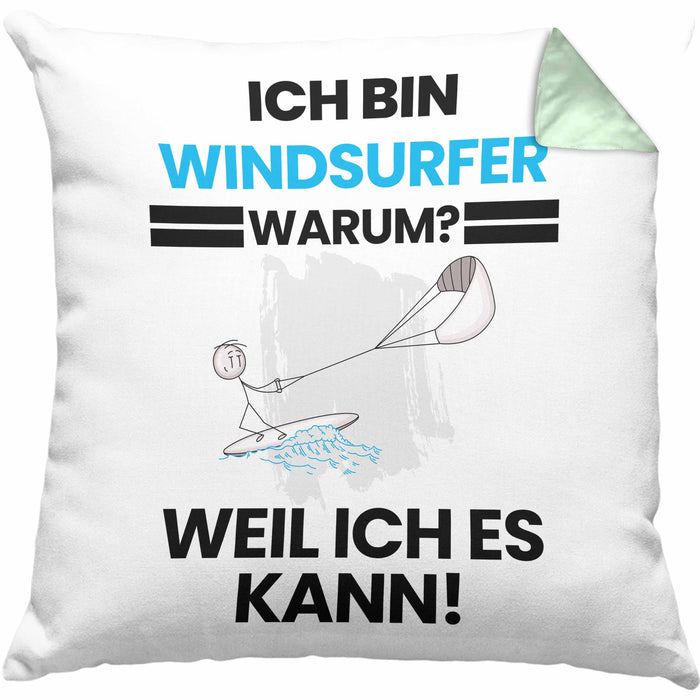 Windsurfer Geschenk Kissen mit Füllung 40x40 Lustiger Spruch Ich Bin Windsurfer Warum Weil Ich Es Kann Geschenkidee Bester Windsurfer Geburtstag (Grau) Grün Trendation
