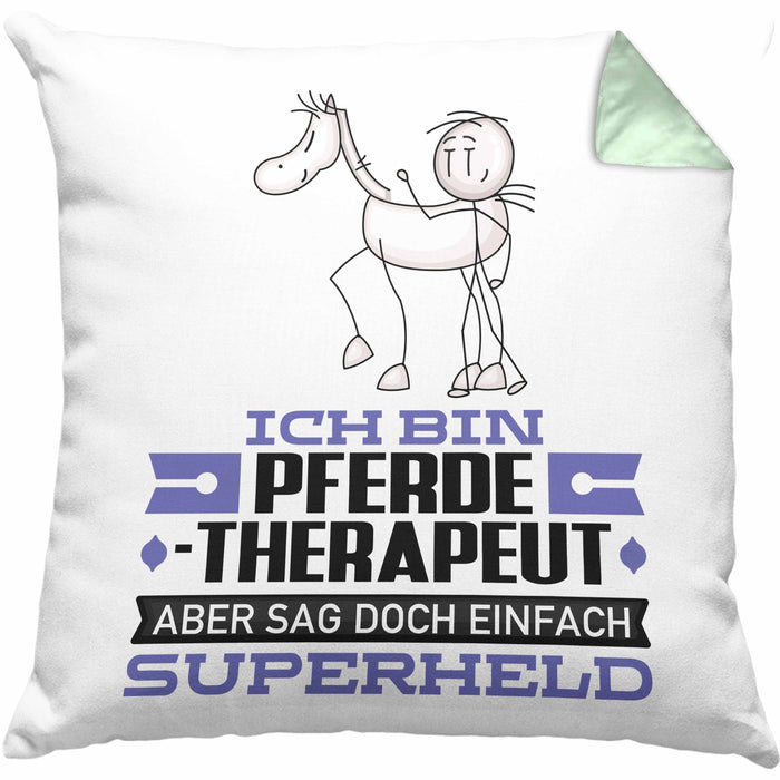Pferdetherapeut Geschenk Kissen mit Füllung 40x40 Ich Bin Pferdetherapeut Aber Sag Doch Einfach Superheld Lustige Geschenkdiee für Pferdetherapeut (Grau) Grün Trendation