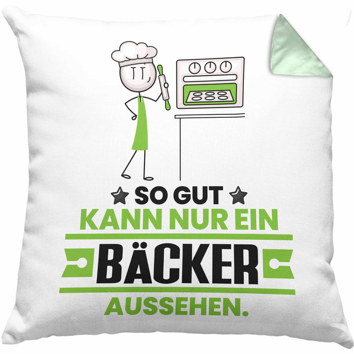 Bäcker Geschenk Kissen mit Füllung 40x40 So Gut Kann Nur Ein Bäcker Aussehen Geschenkidee (Grau) Grün Trendation