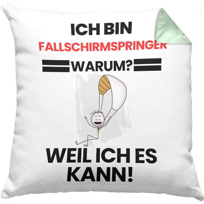 Fallschirmspringer Geschenk Kissen mit Füllung 40x40 Lustiger Spruch Ich Bin Fallschirmspringer Warum Weil Ich Es Kann Geschenkidee Bester Fallschirmspringer Geburtstag (Grau) Grün Trendation
