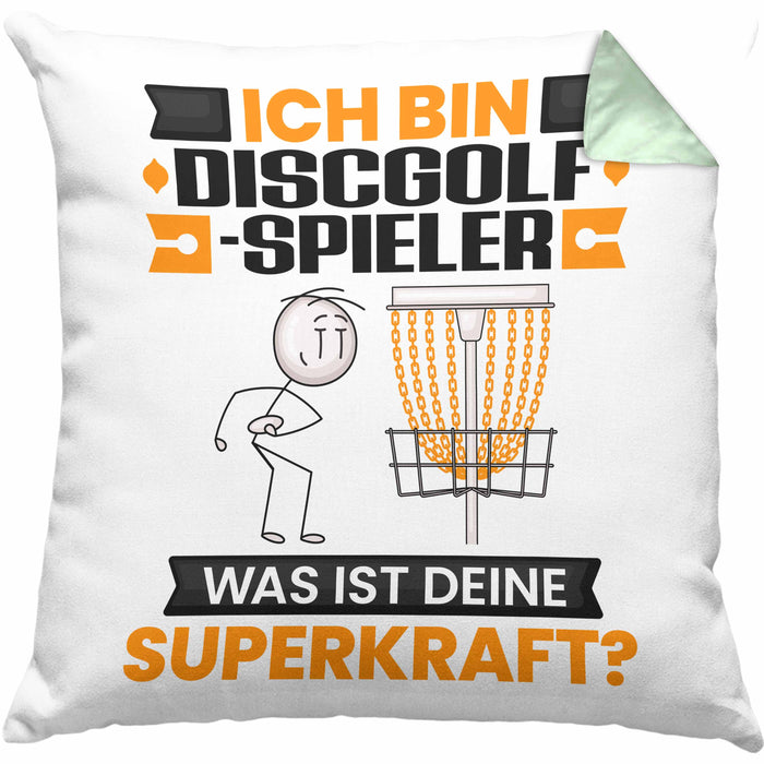 Discgolf-Spieler Kissen mit Füllung 40x40 Geschenk für Discgolf-Spieler Geburtstag Lustiger Spruch Was Ist Deine Superkraft (Grau) Grün Trendation