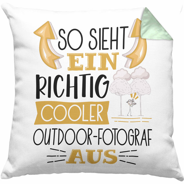 So Sieht Ein Richtig Cooler Outdoor-Fotograf Aus Kissen mit Füllung 40x40 Geschenk für Outdoor-Fotograf Geburtstag Geschenkdiee (Grau) Grün Trendation