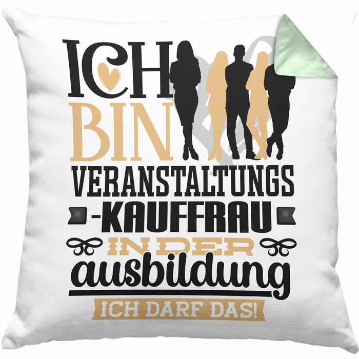Veranstaltungskauffrau Ausbildung Start Geschenk Kissen mit Füllung 40x40 Ich Bin Veranstaltungskauffrau In Der Ausbildung Ich Darf Das Geschenkidee (Grau) Grün Trendation