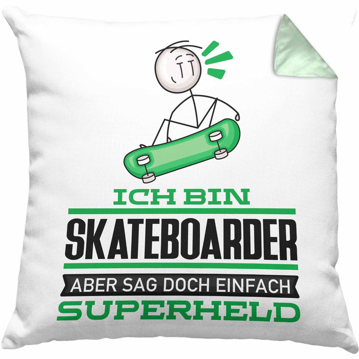 Skateboarder Geschenk Kissen mit Füllung 40x40 Ich Bin Skateboarder Aber Sag Doch Einfach Superheld Lustige Geschenkdiee für Skateboarder (Grau) Grün Trendation
