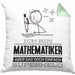 Mathematiker Geschenk Kissen mit Füllung 40x40 Ich Bin Mathematiker Aber Sag Doch Einfach Superheld Lustige Geschenkdiee für Mathematiker (Grau) Grün Trendation