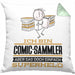Comic-Sammler Geschenk Kissen mit Füllung 40x40 Ich Bin Comic-Sammler Aber Sag Doch Einfach Superheld Lustige Geschenkdiee für Comic-Sammler (Grau) Grün Trendation