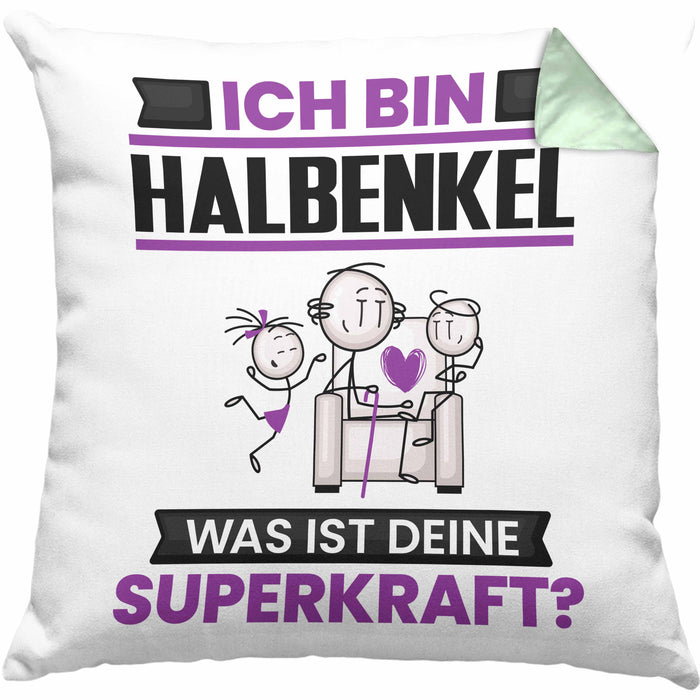 Halbenkel Kissen mit Füllung 40x40 Geschenk für Halbenkel Geburtstag Lustiger Spruch Was Ist Deine Superkraft (Grau) Grün Trendation