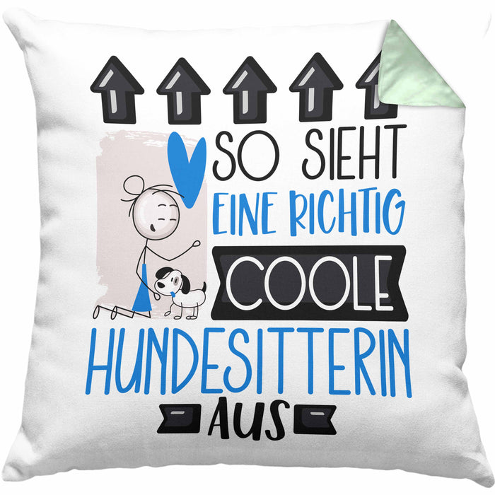 Hundesitterin Geschenk Kissen mit Füllung 40x40 Lustig Geschenkidee für Hundesitterin Geburtstag So Sieht Eine Richtig Coole Hundesitterin Aus Frauen Spruch (Grau) Grün Trendation