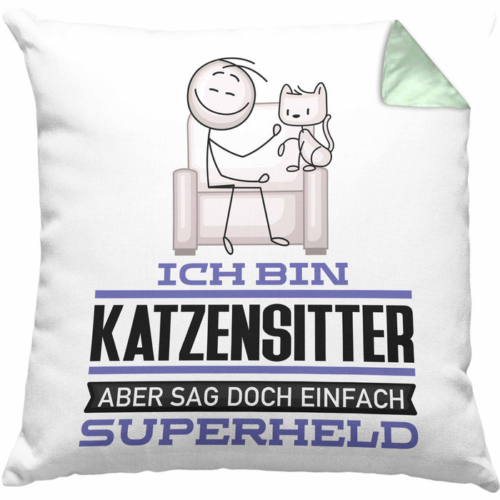 Katzensitter Geschenk Kissen mit Füllung 40x40 Ich Bin Katzensitter Aber Sag Doch Einfach Superheld Lustige Geschenkdiee für Katzensitter (Grau) Grün Trendation