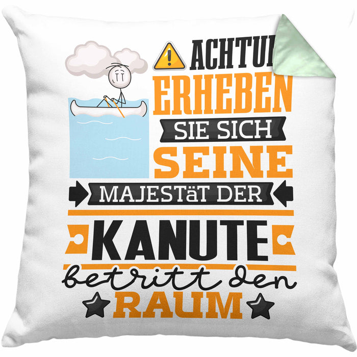 Kanute Geschenk Kissen mit Füllung 40x40 Lustiger Spruch Erheben Sie Sich Der Kanute Betritt den Raum (Grau) Grün Trendation