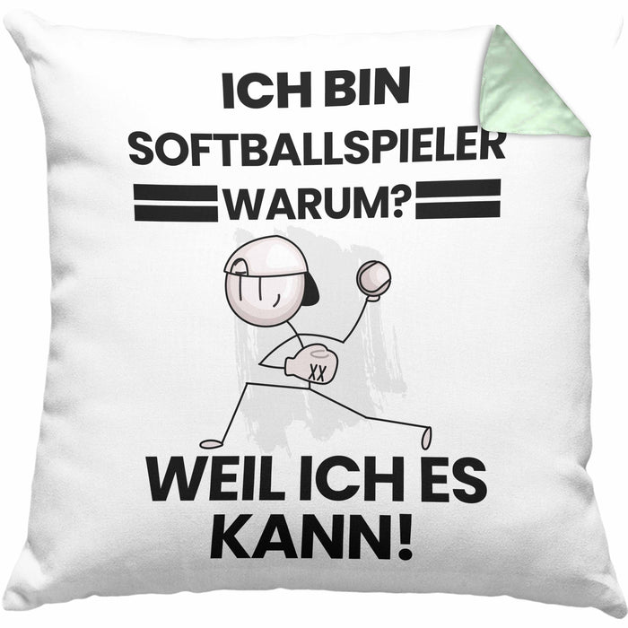 Softballspieler Geschenk Kissen mit Füllung 40x40 Lustiger Spruch Ich Bin Softballspieler Warum Weil Ich Es Kann Geschenkidee Bester Softballspieler Geburtstag (Grau) Grün Trendation