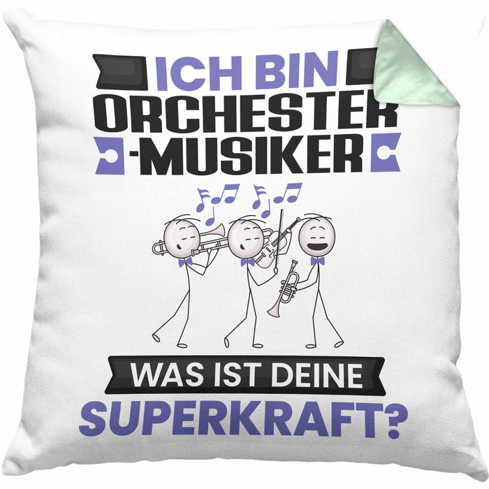 Orchestermusiker Kissen mit Füllung 40x40 Geschenk für Orchestermusiker Geburtstag Lustiger Spruch Was Ist Deine Superkraft (Grau) Grün Trendation